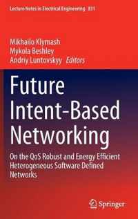 Future Intent-Based Networking