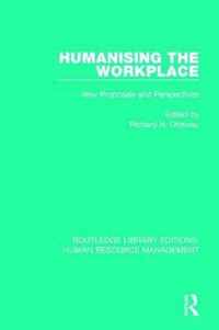 Humanising the Workplace