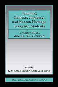 Teaching Chinese, Japanese, and Korean Heritage Language Students