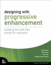 Designing With Progressive Enhancement