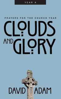 Clouds and Glory