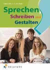 Sprechen, Schreiben und Gestalten