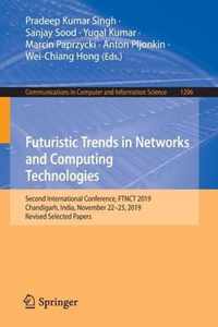 Futuristic Trends in Networks and Computing Technologies