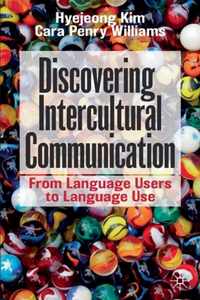Discovering Intercultural Communication