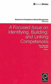 Focused Issue On Identifying, Building And Linking Competenc