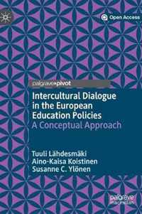 Intercultural Dialogue in the European Education Policies