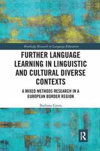 Further Language Learning in Linguistic and Cultural Diverse Contexts