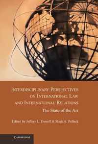 Interdisciplinary Perspectives on International Law and International Relations