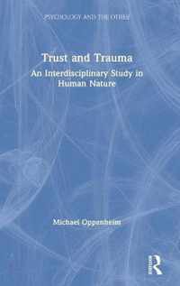 Trust and Trauma