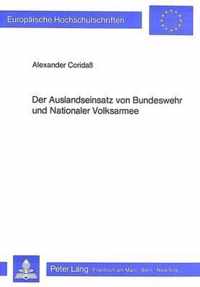 Der Auslandseinsatz Von Bundeswehr Und Nationaler Volksarmee
