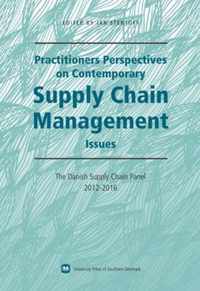 Practitioners Perspectives on Contemporary Supply Chain Management