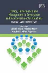Policy, Performance and Management in Governance and Intergovernmental Relations