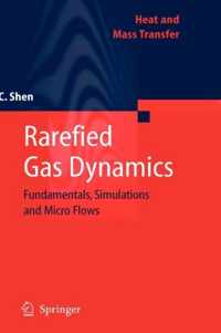 Rarefied Gas Dynamics