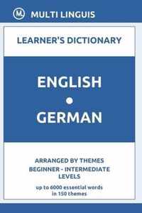 English-German Learner's Dictionary (Arranged by Themes, Beginner - Intermediate Levels)