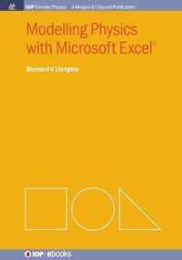 Modelling Physics with Microsoft Excel