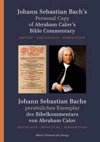 Johann Sebastian Bach's Personal copy of Abraham Calov's Bible Commentary