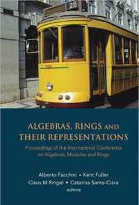 Algebras, Rings And Their Representations - Proceedings Of The International Conference On Algebras, Modules And Rings