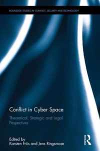 Conflict in Cyber Space
