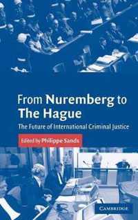 From Nuremberg to the Hague