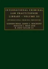 International Criminal Law Practitioner Library