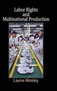 Labor Rights and Multinational Production