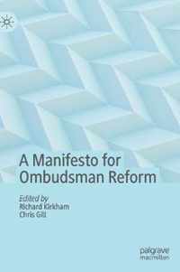 A Manifesto for Ombudsman Reform