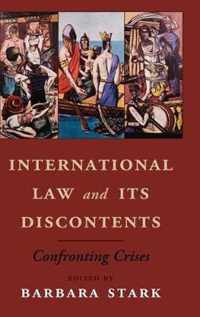 International Law and Its Discontents