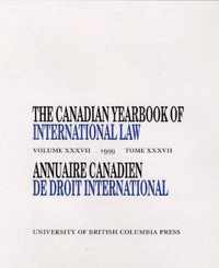 The Canadian Yearbook of International Law, Vol. 37, 1999