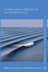 International Perspectives on Materials in ELT