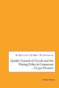 Quality Control of Goods and the Pricing Policy in Cameroon