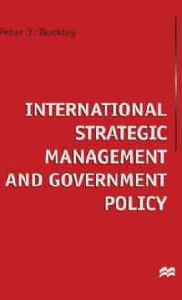 International Strategic Management and Government Policy