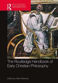 The Routledge Handbook of Early Christian Philosophy