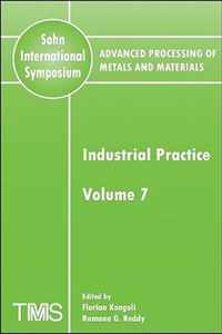 Advanced Processing of Metals and Materials (Sohn International Symposium)