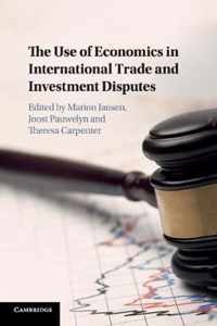 The Use of Economics in International Trade and Investment Disputes