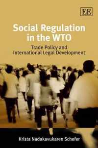 Social Regulation in the WTO