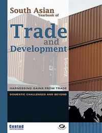 South Asian Yearbook of Trade and Development: Harnessing Gains from Trade