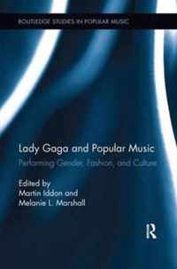 Lady Gaga and Popular Music