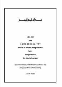 Islam und Homosexualitat im Qur'an und der Hadit-Literatur