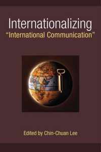 Internationalizing  International Communication