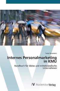 Internes Personalmarketing in KMU