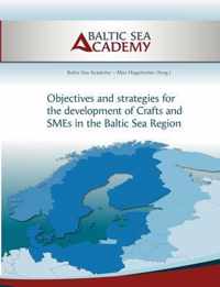 Strategies for the development of Crafts and SMEs in the Baltic Sea Region