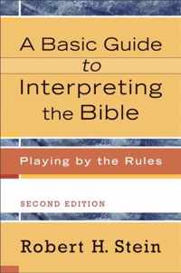 A Basic Guide to Interpreting the Bible