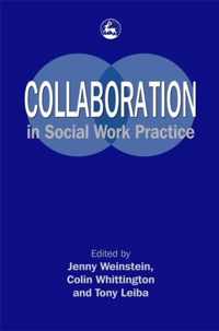 Collaboration In Social Work Practice