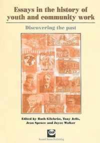 Essays in the History of Youth and Community Work