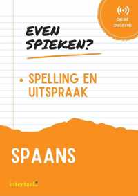 Even Spieken - Spaans Spelling- en uitspraak