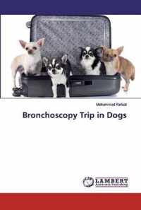 Bronchoscopy Trip in Dogs