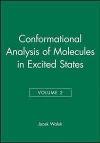 Conformational Analysis Of Molecules In Excited States