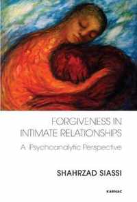 Forgiveness in Intimate Relationships