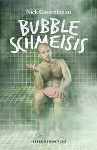 Bubble Schmeisis