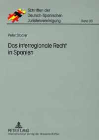 Das Interregionale Recht in Spanien